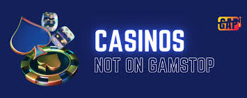 Exploring Casinos Not on Gamstop Your Guide to Unrestricted Gaming Exploring Casinos Not on Gamstop Your Guide to Unrestricted Gaming