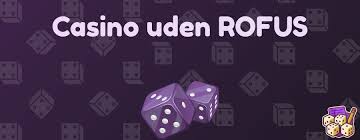 Udenlandske Casinoer Uden ROFUS En Udforskning af Spillernes Muligheder